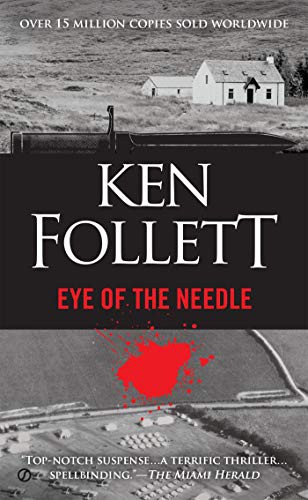 Ken Follett: Eye of the Needle (2015, Penguin USA (a)(Mm))