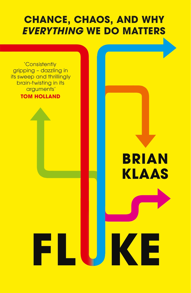 Brian Klaas: Fluke (2024, Hodder & Stoughton)