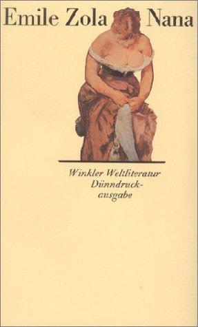 Émile Zola: Nana. (Hardcover, German language, 1978, Artemis & Winkler)
