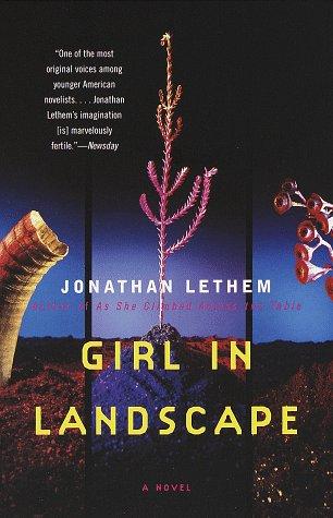 Jonathan Lethem: Girl in landscape (1999, Vintage Contemporaries)