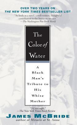 James McBride: The Color of Water (2006, Penguin Publishing Group)