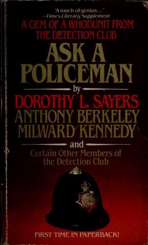 Anthony Berkeley, Dorothy L. Sayers, Milward Kennedy: Ask a policeman (1987, Berkley Books)
