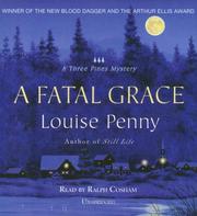 Louise Penny: A Fatal Grace (AudiobookFormat, 2007, Blackstone Audio Inc.)