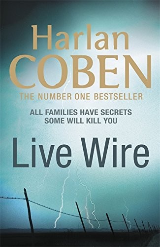 Harlan Coben: Live Wire (Paperback, 2011, Orion Books Limited)