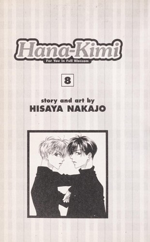 Hisaya Nakajō: Hana-Kimi (2005, Viz)