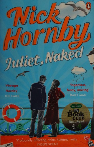 Juliet, naked (2009, Viking)