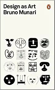 Bruno Munari: Design as Art (2008, Penguin Books)
