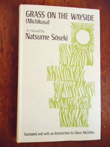Natsume Sōseki: Grass on the Wayside (1969)