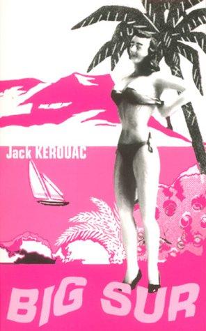 Jack Kerouac: Big Sur (Paperback, 2001, Flamingo)