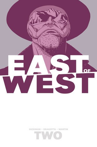 Jonathan Hickman: East of West, Vol. 2 (Paperback, 2014, Image Comics)