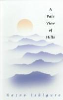 Kazuo Ishiguro: A pale view of hills (1999, Chivers Press, Thorndike Press)