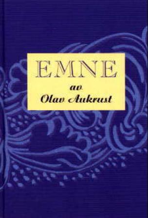 Olav Aukrust: Emne (Norwegian language, 1950, Gyldendal Norsk Forlag)