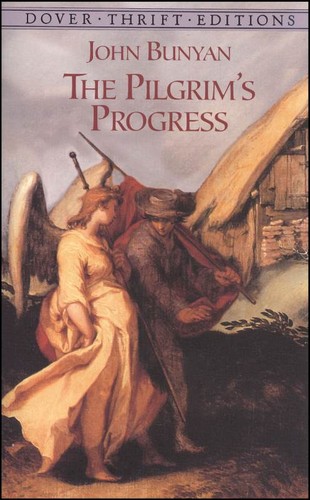 John Bunyan: The pilgrim's progress (2003, Dover Publications)