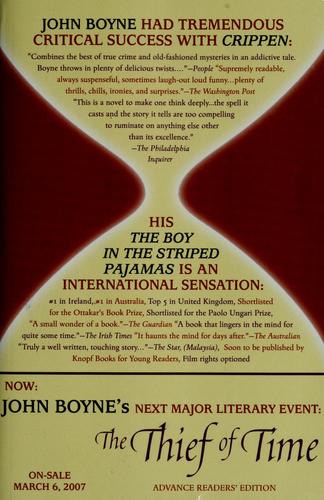 John Boyne: The Thief of Time (Hardcover, 2007, Thomas Dunne Books)