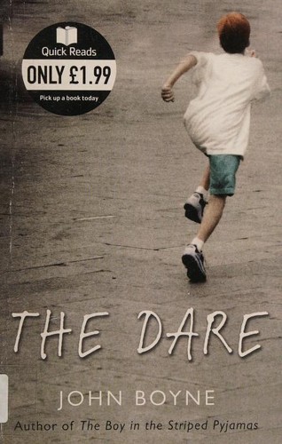John Boyne: The Dare (Paperback, 2009, Black Swan)