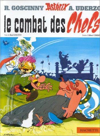 René Goscinny, Albert Uderzo: Le combat des chefs (French language, 2001)