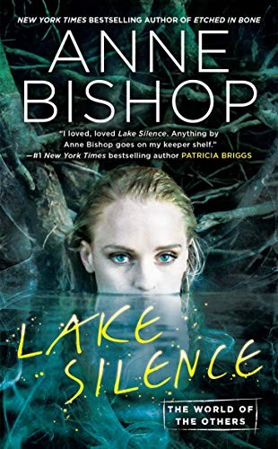 Anne Bishop: Lake Silence (Paperback, 2019, Ace)
