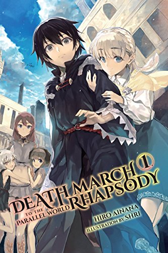 Death March to the Parallel World Rhapsody, Vol. 1 (EBook, Yen On)