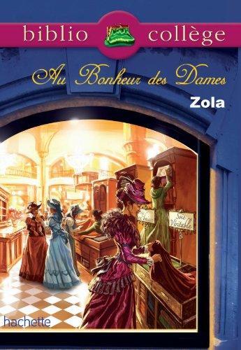 Émile Zola: Au Bonheur des Dames (French language, 2010, Hachette)