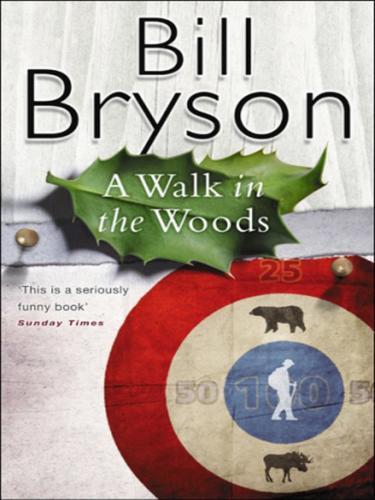 Bill Bryson: A Walk in the Woods (1998)