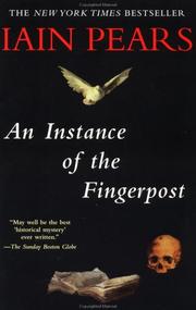 Iain Pears: An Instance of the Fingerpost (2000, Riverhead Trade)