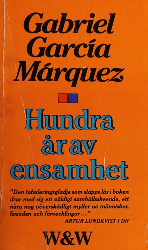 Gabriel García Márquez: Hundra år av ensamhet (Swedish language, 1982, Wahlström & Widstrand)