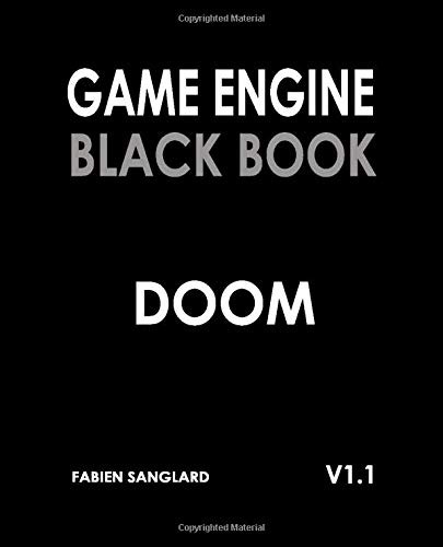 fabien sanglard: Game Engine Black Book : DOOM (2019, Independently published)