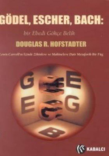 Douglas R. Hofstadter: Gödel, Escher, Bach (Paperback, 2017, Kabalci Yayinevi)