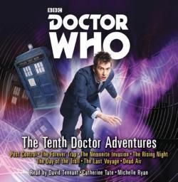 Catherine Tate, David Tennant, Michelle Ryan, Peter Anghelides: Doctor Who: The Tenth Doctor Adventures: 10th Doctor Audio Originals