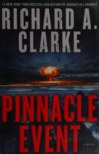 Richard A. Clarke: Pinnacle event (2015)