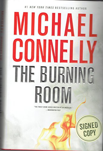 Michael Connelly: The Burning Room (Hardcover, 2014, Little, Brown and Company)