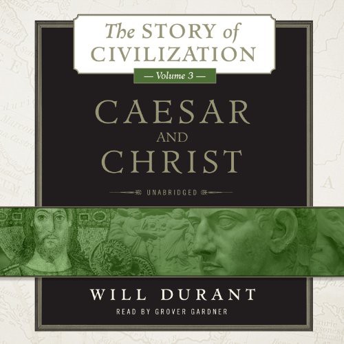 Will Durant: Caesar and Christ (AudiobookFormat, 2014, Blackstone Audio, Blackstone Audiobooks)