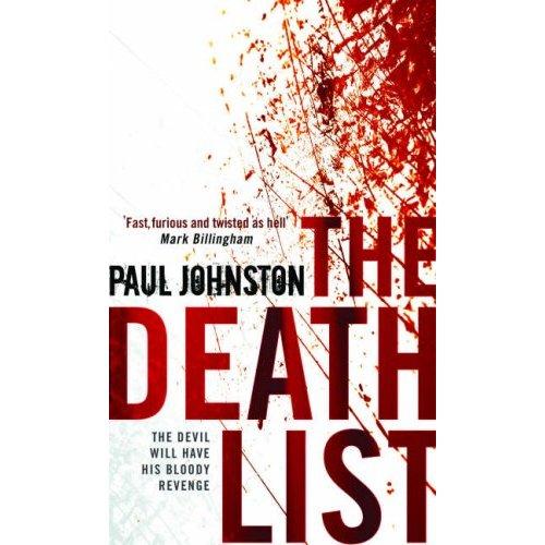 Paul Johnston, Johnston, Paul: The Death List (Paperback, 2007, Mira Books)