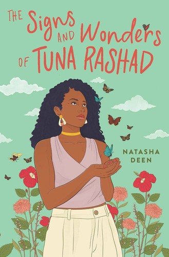 Natasha Deen: Signs and Wonders of Tuna Rashad (2022, Running Press, Running Press Kids)