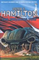 Peter F. Hamilton: The dreaming void (2007, Macmillan)