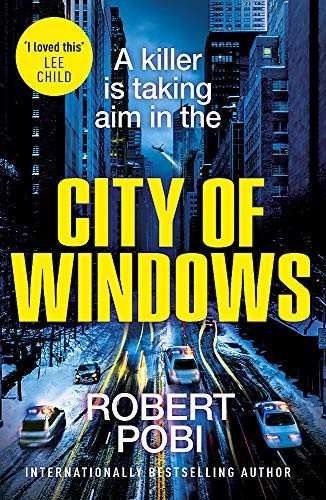 Robert Pobi: City of Windows (Paperback, 2020, Mulholland Books)