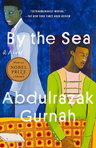 Abdulrazak Gurnah: By the Sea (2023, Penguin Publishing Group, Riverhead Books)