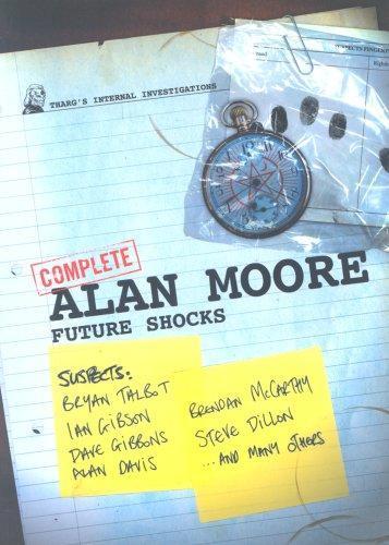 Alan Moore: The Complete Alan Moore Future Shocks (2006)