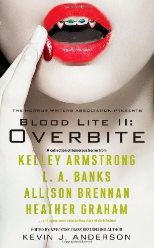 Kevin J. Anderson: Blood Lite II: Overbite (2011, Pocket Books)