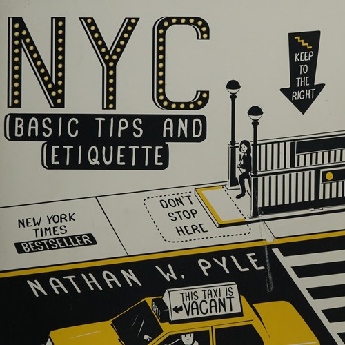  Nathan W. Pyle: NYC basic tips and etiquette (2013)