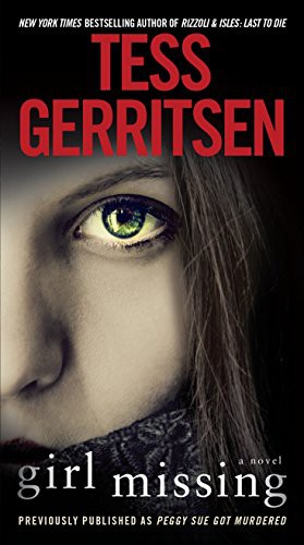 Tess Gerritsen: Girl Missing (Paperback, 2014, Ballantine Books)