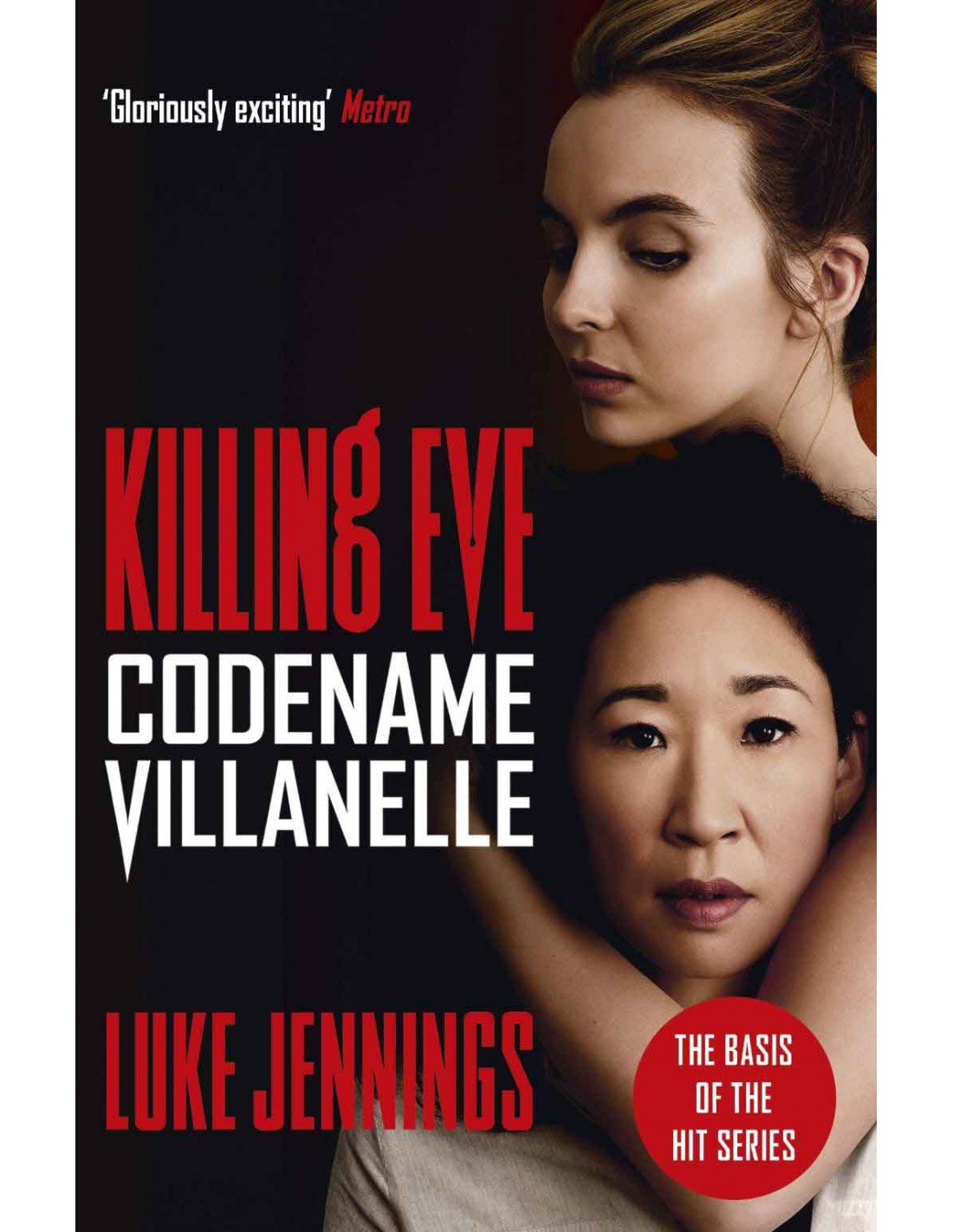 Luke Jennings: Codename Villanelle (2014, Hodder & Stoughton)