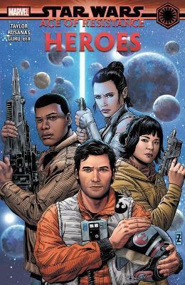 Star Wars. Age of Resistance. Heroes (2019, Marvel Worldwide, Incorporated)