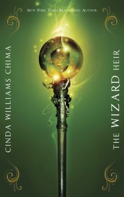 Cinda Williams Chima: The Wizard Heir by Cinda Williams Chima (2011, Indigo)