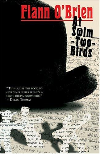 At Swim-Two-Birds (1998, Dalkey Archive Press)