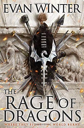 Evan Winter: The Rage of Dragons (2019, Orbit)