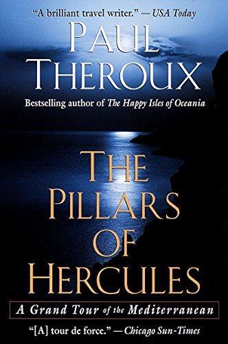 The Pillars of Hercules : A Grand Tour of the Mediterranean (1996)
