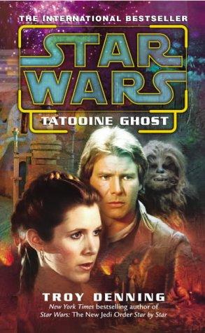 Troy Denning: Tatooine Ghost (Star Wars) (Paperback, 2004, Arrow Books Ltd)