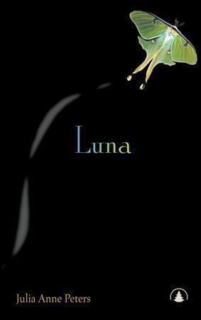 Julie Anne Peters: Luna (2006)