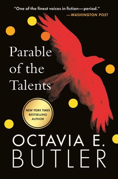 Octavia E. Butler: Parable of the Talents (Paperback, 2019, Grand Central Publishing)